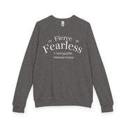 Fearless Crewneck Sweatshirt – 'Fierce Fearless' Inspirational Raglan Pullover