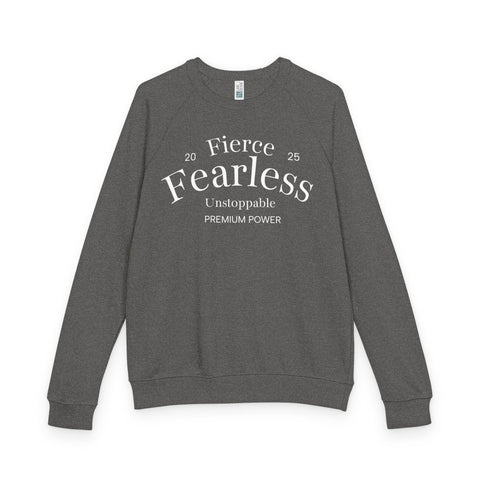 Fearless Crewneck Sweatshirt – 'Fierce Fearless' Inspirational Raglan Pullover