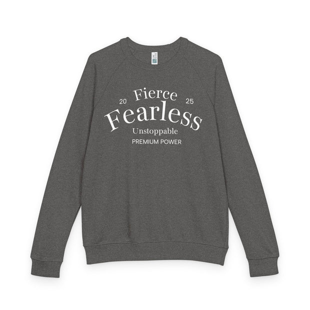 Fearless Crewneck Sweatshirt – 'Fierce Fearless' Inspirational Raglan Pullover